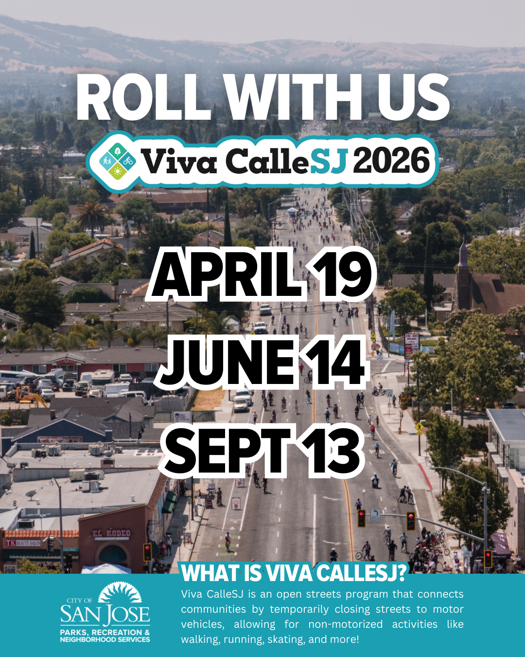Viva CalleSJ San Jose open streets event